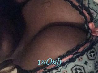 1nOnly