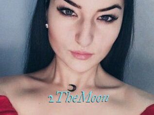 2TheMoon