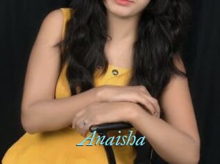 Anaisha