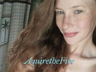 AquiretheFire