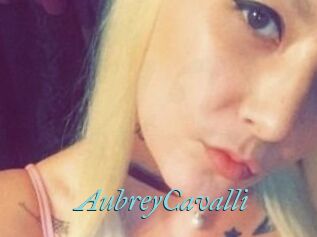 Aubrey_Cavalli