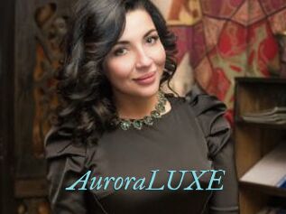 AuroraLUXE