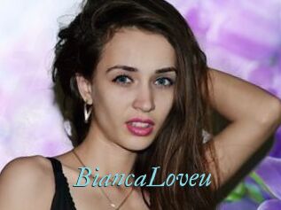 BiancaLoveu