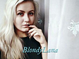 BlondyLana