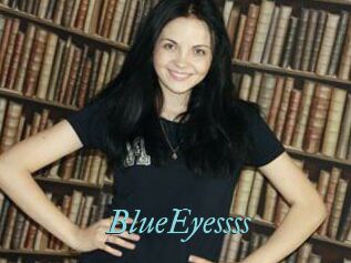 BlueEyessss