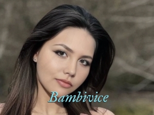 Bambivice