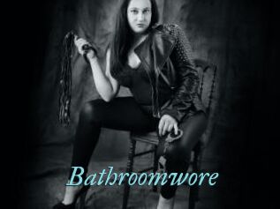 Bathroomwore