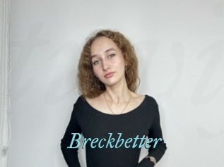 Breckbetter