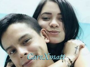 CaroXmatt