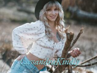 CassandraKindly