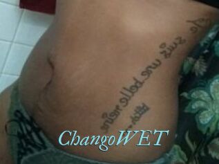ChangoWET