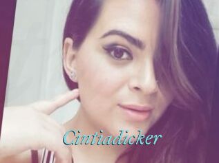 Cintiadicker