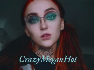 CrazyMeganHot