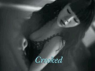 Crooked