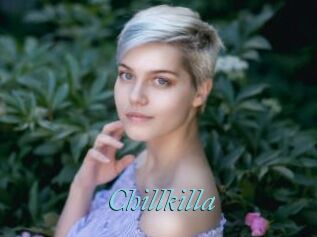 Chillkilla
