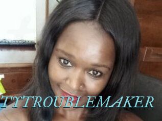 DIRTY_TROUBLEMAKER