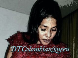 DTColombianQueen