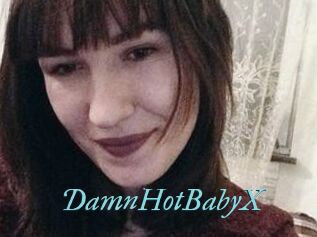 DamnHotBabyX