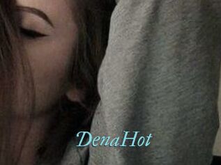 DenaHot