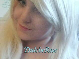 DulcheRose