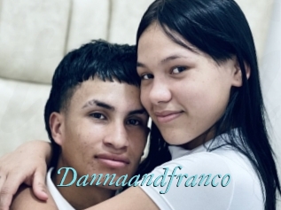 Dannaandfranco