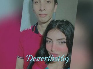 Desserthot69