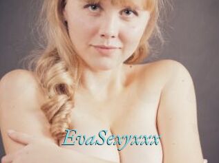 EvaSexyxxx
