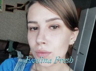 Evelina_Fresh