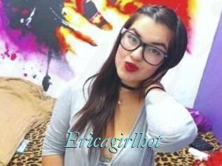 Ericagirlhot