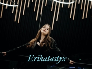 Erikatastyx