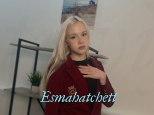Esmahatchett