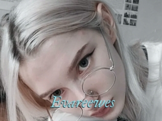 Evareewes