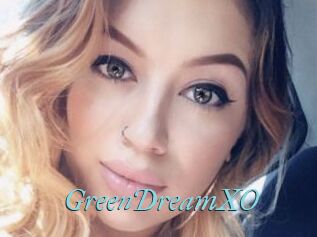 GreenDreamXO