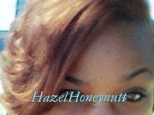 HazelHoneynutt