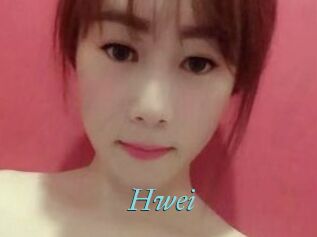 Hwei