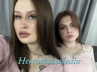 Henriettaandedin