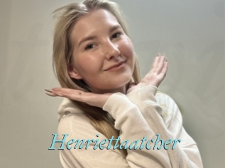 Henriettaatcher