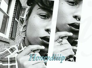 Honeydiiip