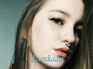 Ivankaaa