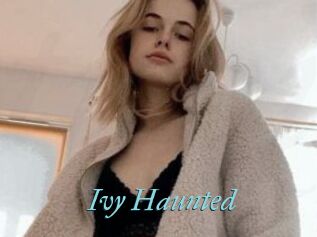 Ivy_Haunted