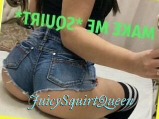 JuicySquirtQueen