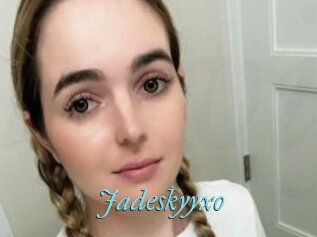 Jadeskyyxo