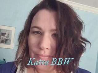 Katra_BBW