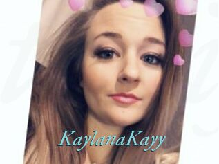 KaylanaKayy