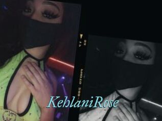 KehlaniRose