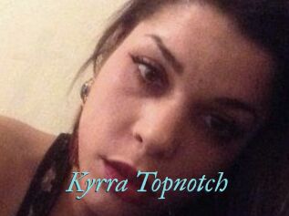 Kyrra_Topnotch