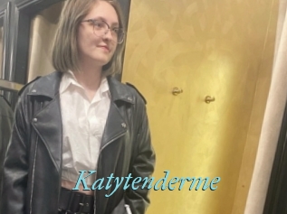 Katytenderme