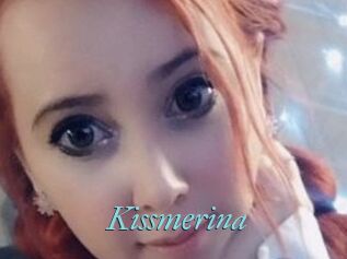 Kissmerina