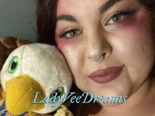 LadyVeeDreams
