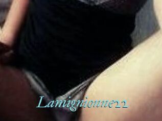 Lamignionne22